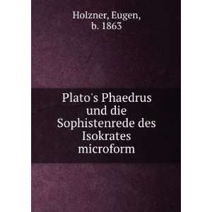  Platos Phaedrus und die Sophistenrede des Isokrates 