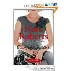 Falling For Rachel Nora Roberts  Kindle Store