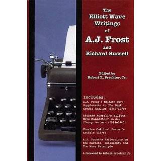 Wave Writings of A.J. Frost and Richard Russell by A. J. Frost, Robert 