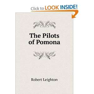  The Pilots of Pomona Robert Leighton Books