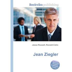  Jean Ziegler Ronald Cohn Jesse Russell Books