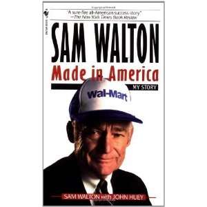   Sam Walton Made In America [Mass Market Paperback] Sam Walton Books