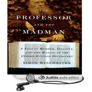   and the Madman (Audible Audio Edition) Simon Winchester Books