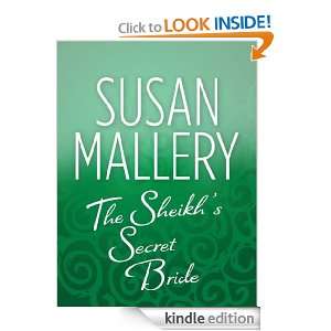 The Sheiks Secret Bride Susan Mallery  Kindle Store