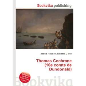 Thomas Cochrane (10e comte de Dundonald)