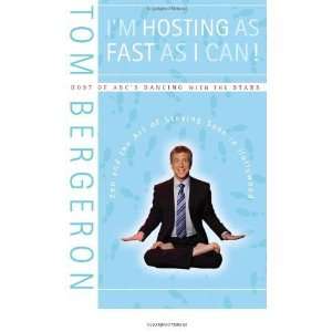   the Art of Staying Sane in Hollywood [Paperback] Tom Bergeron Books