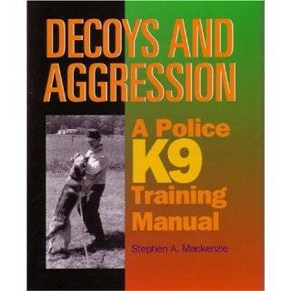 Decoys and Aggression Hardcover by Stephen Mackenzie
