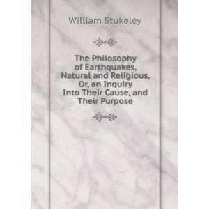   Inquiry Into Their Cause, and Their Purpose William Stukeley Books