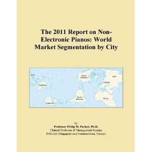   Pianos World Market Segmentation by City [ PDF] [Digital