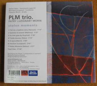 PLM Trio Stolen Moments Stefan Patry Morin Luzignant CD  