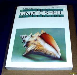 La guía de campo de UNIX C Shell   1986