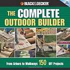 The Black & Decker Complete Outdoor Builder From A  