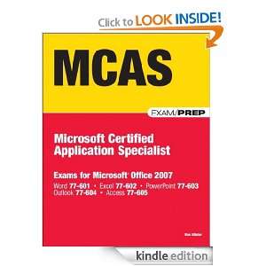 MCAS Office 2007 Exam Prep Exams for Microsoft Office 2007 [Kindle 