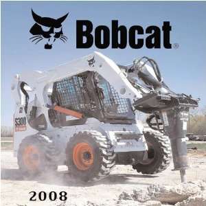  Bobcat 2008 Wall Calendar