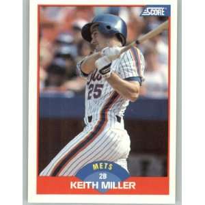  1989 Score #464 Keith A. Miller   New York Mets (Baseball 