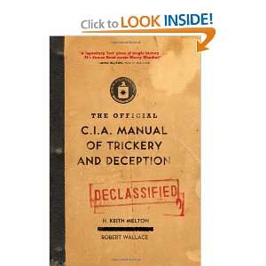  The Official CIA Manual of Trickery and Deception 