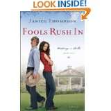 Fools Rush In (Weddings by Bella) by Janice Thompson (Sep 1, 2009)