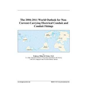 The 2006 2011 World Outlook for Non Current Carrying 